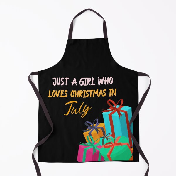 Item preview, Just a girl who loves Christmas in July - Christmas decorations, Christmas in July party, Christmas in July ideas, Christmas in July gifts designed and sold by mr&mrsmalik malik.