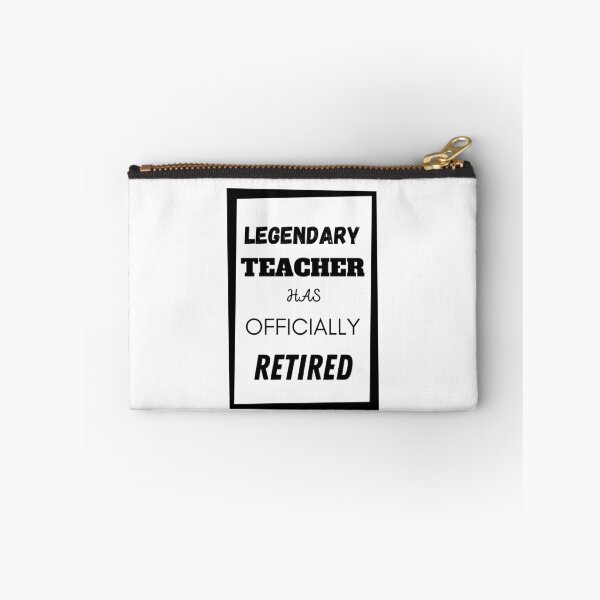 Item preview, Legendary Teacher Has Retired designed and sold by Your Favorite Shop.