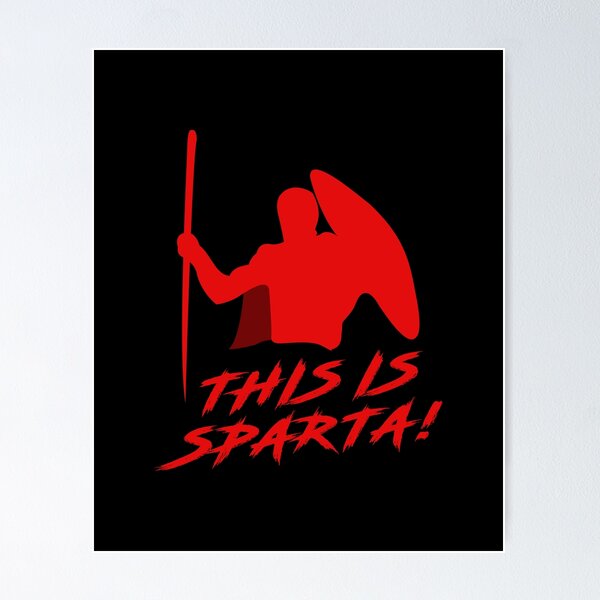 This is Sparta Poster by thesircurly