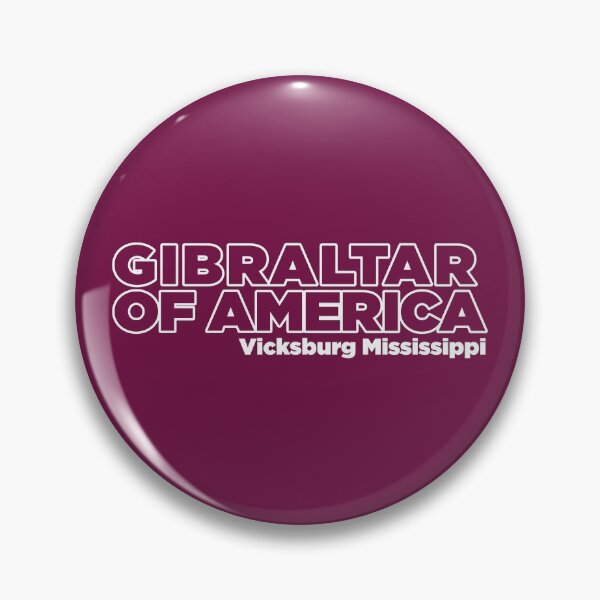 Item preview, CITY NICKNAMES - GIBRALTAR OF AMERICA - VICKSBURG MISSISSIPPI designed and sold by WOOFANG.