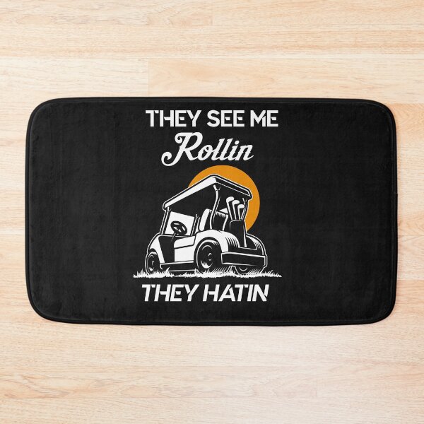 Item preview, They See Me Rollin They Hatin Funny Golfer designed and sold by bluebadgez.