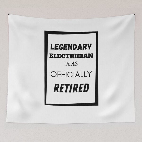 Item preview, Legendary Electrician Has Retired designed and sold by Your Favorite Shop.