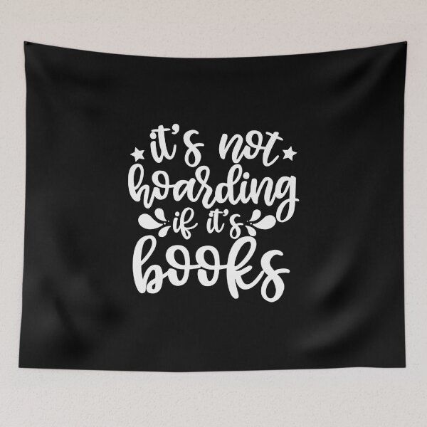 Item preview, It's Not Hoarding If It's Books designed and sold by ohmier.