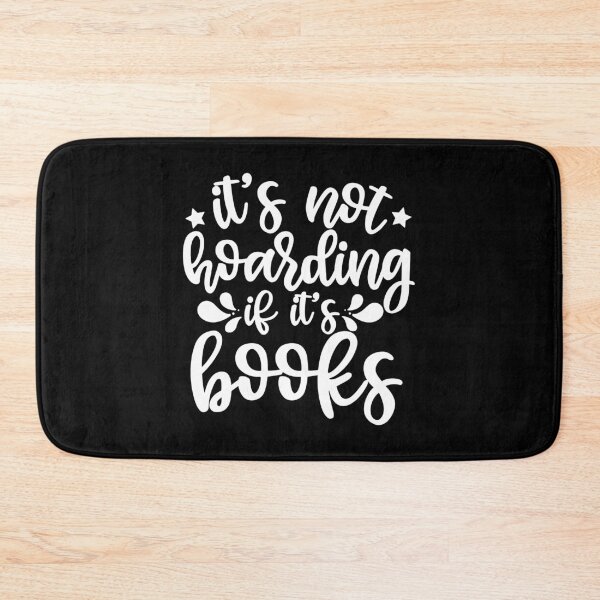 Item preview, It's Not Hoarding If It's Books designed and sold by ohmier.