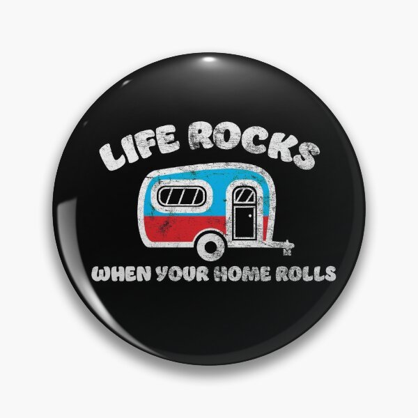Item preview, Life Rocks Funny RV Trailer Life Distressed designed and sold by RoguePixel.