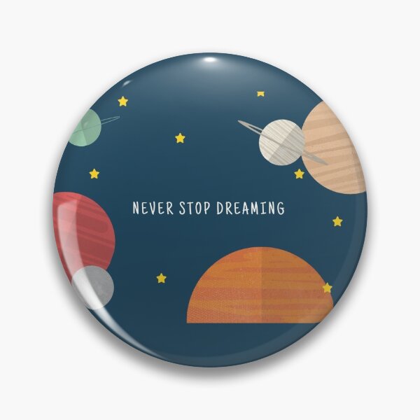 Item preview, Never Stop Dreaming Quote designed and sold by Pawn Shop JB.