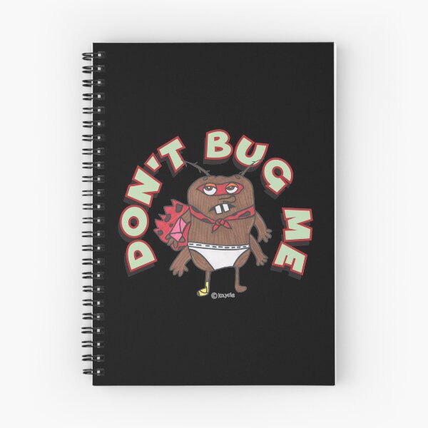 Item preview, Don't Bug Me T-Shirt designed and sold by MarcoVaca.