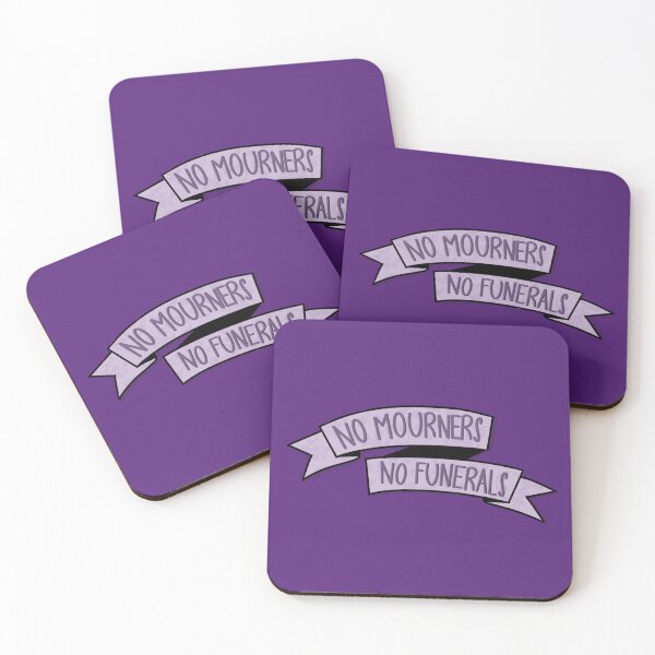 Item preview, No Mourners No Funerals  designed and sold by lollythefangirl.