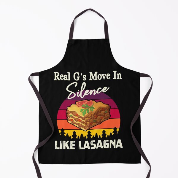 Item preview, Real G's Move In Silence Like Lasagna Humor Quote designed and sold by Dressed For  Duty.