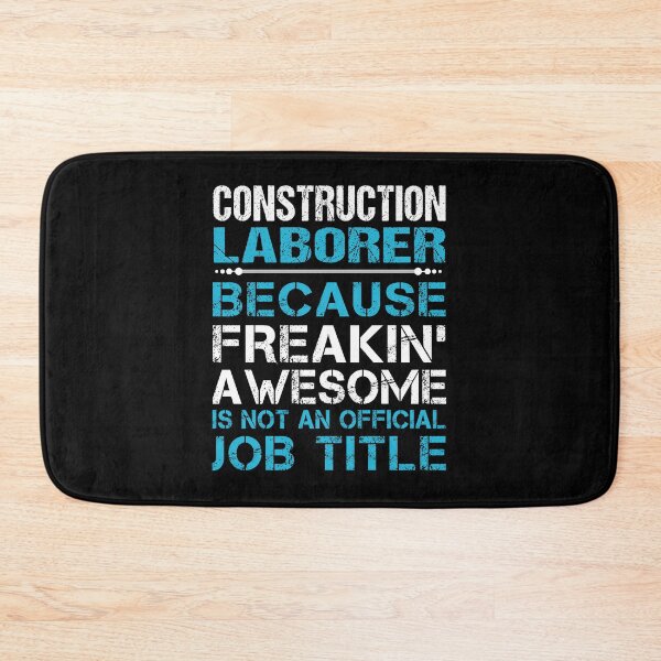Item preview, Construction Laborer T Shirt - Freaking Awesome Gift Item Tee designed and sold by kimbowen43.