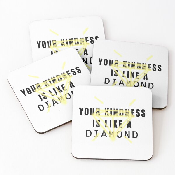 Item preview, Your Kindness is Like a Diamond designed and sold by SerenaBliss.