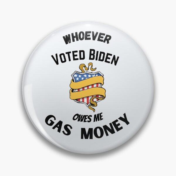 Item preview, Whoever voted Biden owes me gas money designed and sold by Strale25kv.