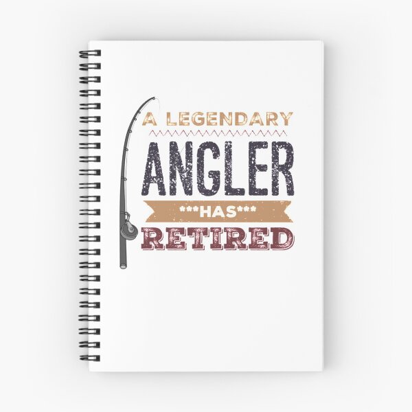 Item preview, A Legendary Angler Fisherman Has Retired with Fishing Rod Brown Black Font designed and sold by HppyStrngHelthy.