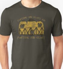 Fortune and Glory Unisex T-Shirt