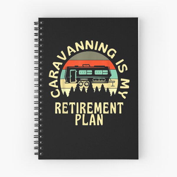 Item preview, Caravanning Is My Retirement Plan - Retiring Camping designed and sold by begin-again.
