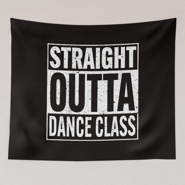 Item preview, Straight Outta dance class designed and sold by Majesticoo.