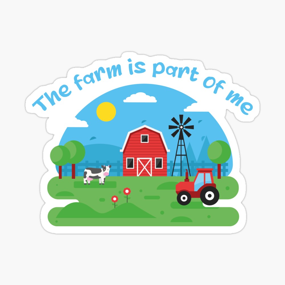 The farm is part of me. farmer slogan ,funny gifts for farmers  Poster for  Sale by DANT-shirts | Redbubble