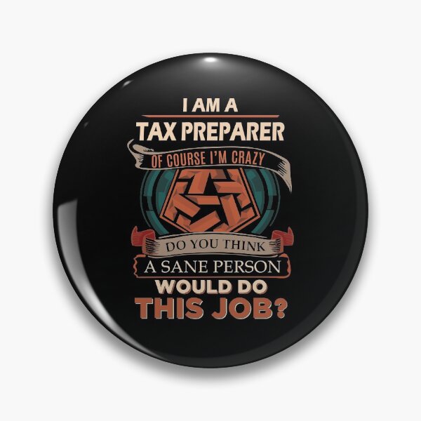 Item preview, Tax Preparer T Shirt - Sane Person Gift Item Tee designed and sold by erstrudy75.
