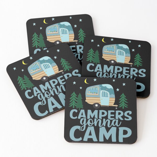 Item preview, Campers gonna Camp designed and sold by Cedarrue.