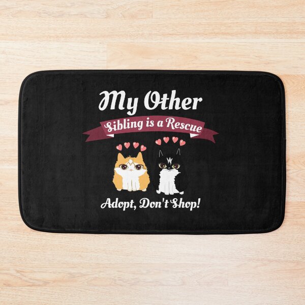 Item preview, My Other Sibling is a Rescue, adopt, don't shop designed and sold by blancheart1.