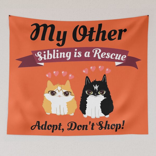 Item preview, My Other Sibling is a Rescue, adopt, don't shop designed and sold by blancheart1.