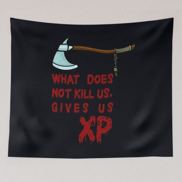 Item preview, What does not kill us gives us xp designed and sold by sandpiperstudio.