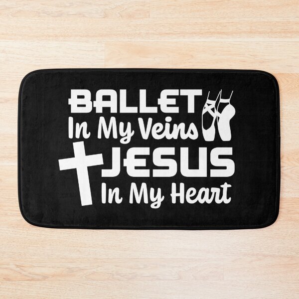 Item preview, Ballet in my veins Jesus in me heart. designed and sold by AdventureTee.