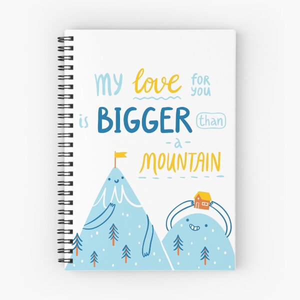 Item preview, Love bigger than a mountain designed and sold by stolenpencil.
