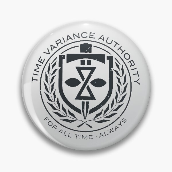 Item preview, TVA Seal of the Time Variance Authority For all time always Dark designed and sold by ninjomaa.