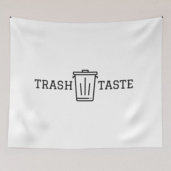 Item preview, Trash Taste designed and sold by HasnaanMohsin.