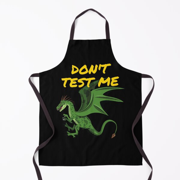 Item preview, Funny Dragon Quote - Don't Test Me designed and sold by StormyMuse.