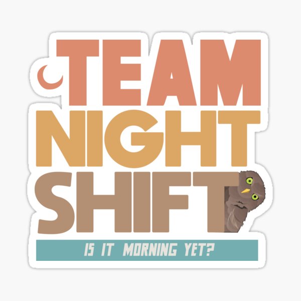 Funny Night Shift Meme - Team Night Shift Card | Zazzle