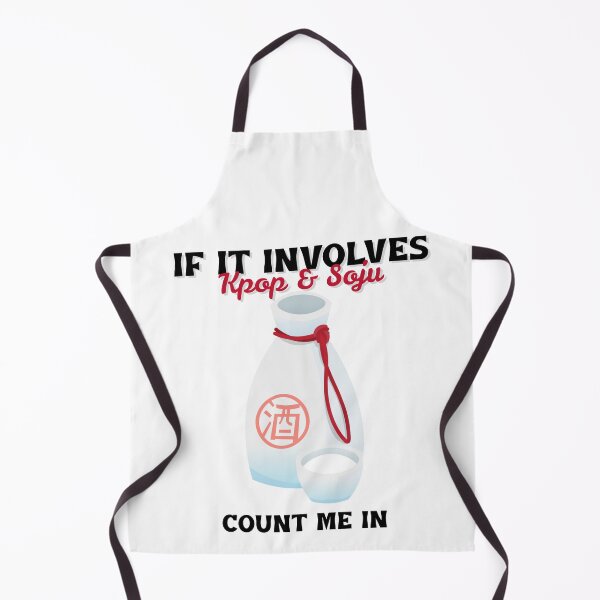 Item preview, If It Involves Kpop & Soju Count Me In designed and sold by Edenjodie.