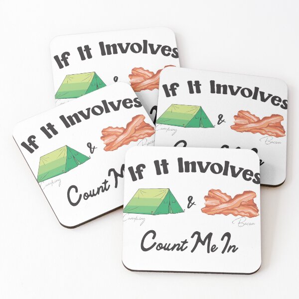 Item preview, If It Involves Camping and Bacon Count Me in  designed and sold by youfteen.