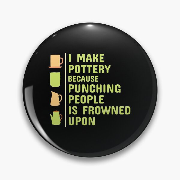 Item preview, Pottery Ceramics Artist Potter Kiln Funny Humour designed and sold by CuteDesigns1.