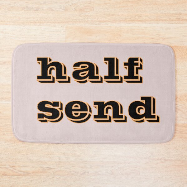Item preview, half send  designed and sold by vivaFREEDOM.