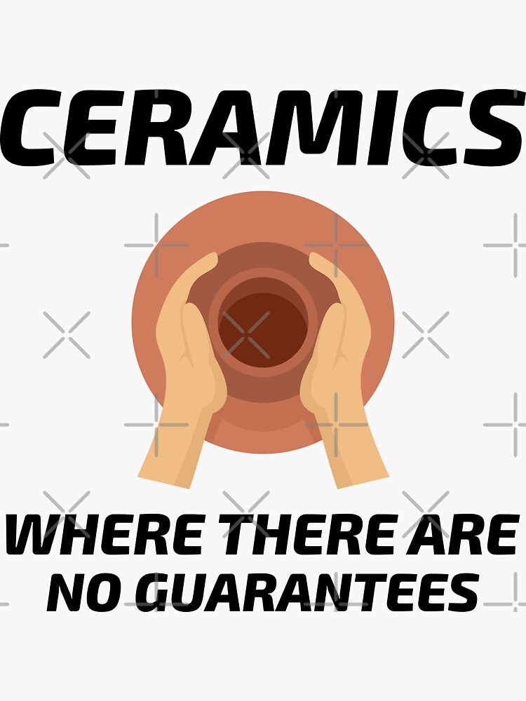 "Pottery Ceramics Artist Potter Kiln Funny Humour" Sticker for Sale by