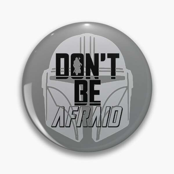 Item preview, Don't Be Afraid designed and sold by themollylorian.