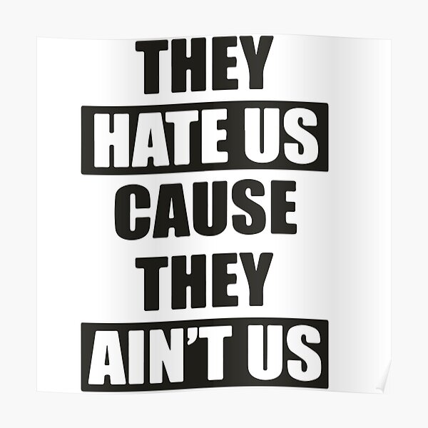 They Hate Us Because They Ain't Us SVG Graphic by spoonyprint · Creative  Fabrica