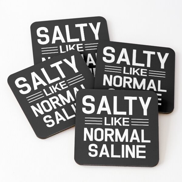 Item preview, Salty like normal saline Funny Nurse saying | Nurse life, Nursing student, Nurse in Training | Nurse gift designed and sold by Violet Treasures.