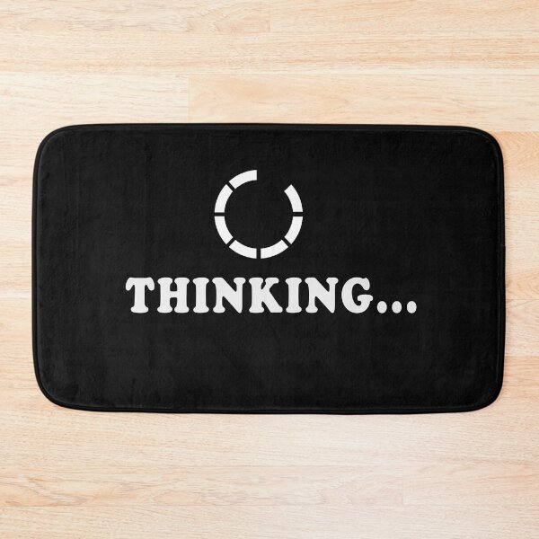 Item preview, Thinking Funny Still Loading Buffering Im Thinking designed and sold by PatternFariss.