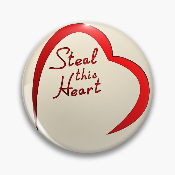 Item preview, Steal this Heart designed and sold by Klementsen.