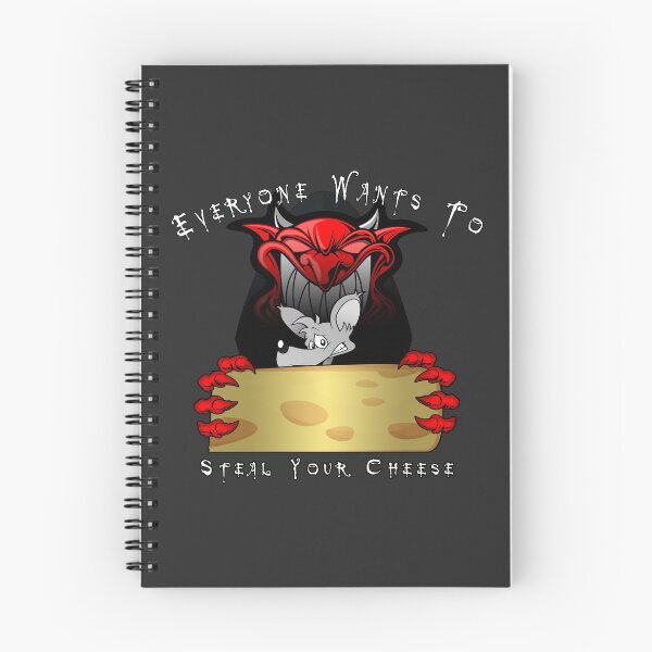 Item preview, Everyone Wants To Steal Your Cheese designed and sold by A-T-H.