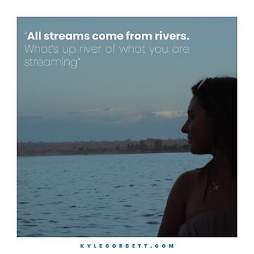 Artwork thumbnail, All Streams Come From Rivers by Kyle  Corbett