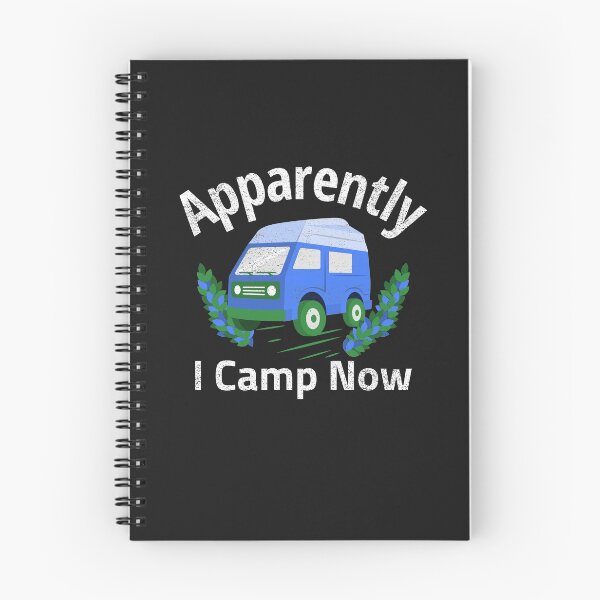 Item preview,   Apparently I Camp Now designed and sold by Peggy Lindstrom.