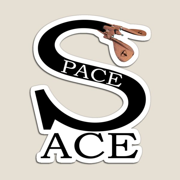 SPACE ACE Magnet