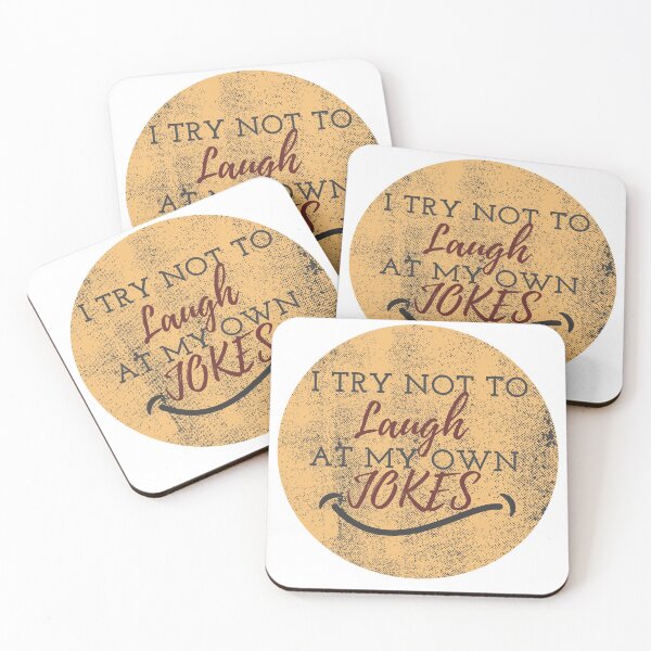 Item preview, I Try Not To Laugh At My Own Jokes designed and sold by WearYourMood.