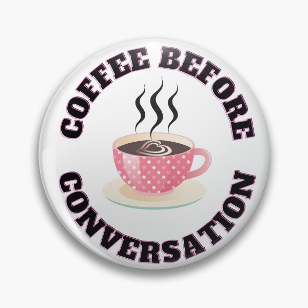 Item preview, Café antes de la conversación designed and sold by loughary2020.