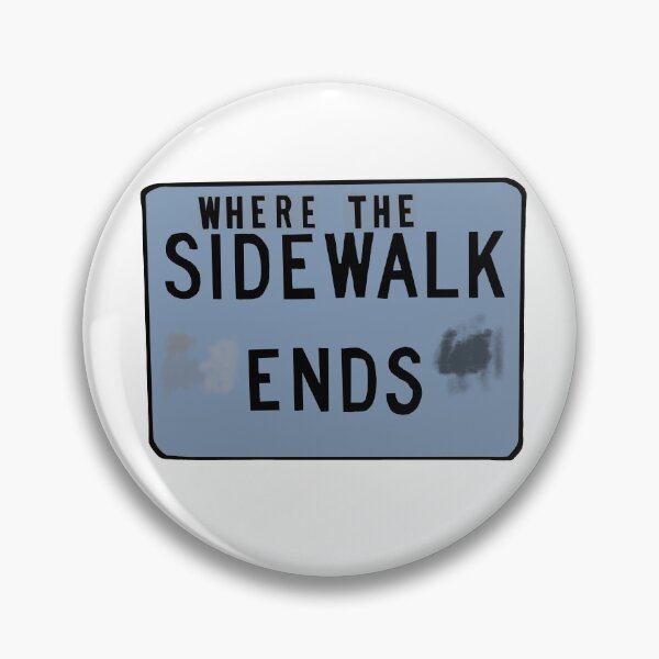 Item preview, Where the sidewalk ends designed and sold by sylviekpdx.