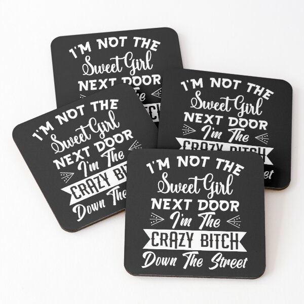 Item preview, I'm Not The Sweet Girl Next Door designed and sold by gthylla.